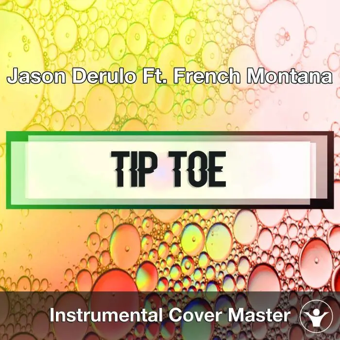 Jason Derulo Ft. French Montana - Tip Toe (Instrumental Cover)Instrumental Covers