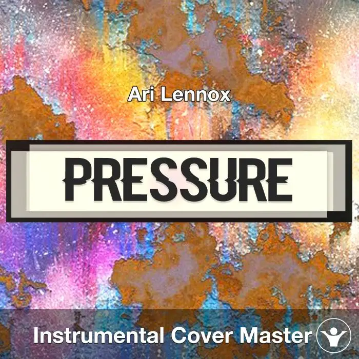 Pressure - Ari Lennox - Instrumental CoverInstrumental Covers