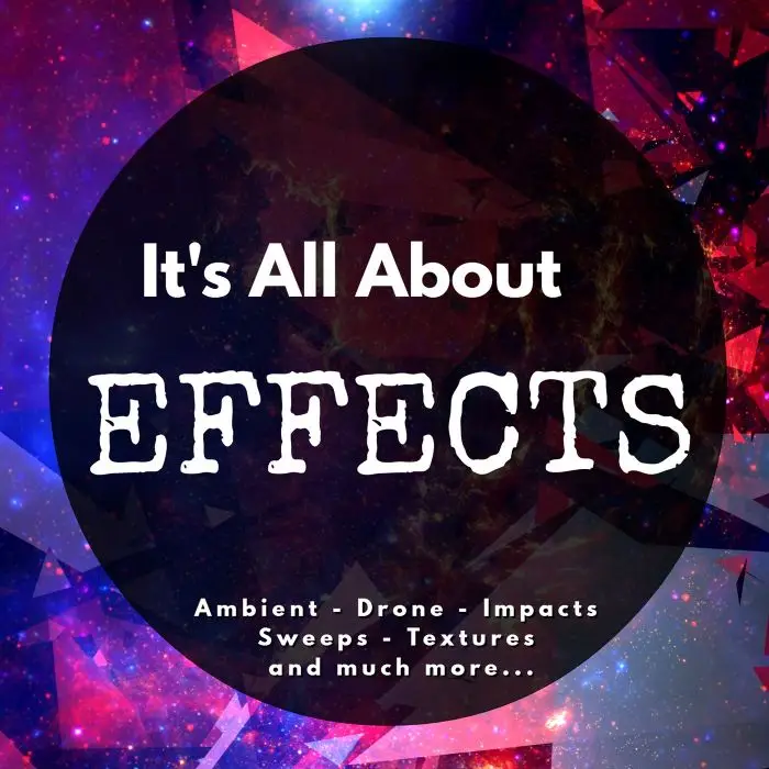 It's All About EffectsSample Packs