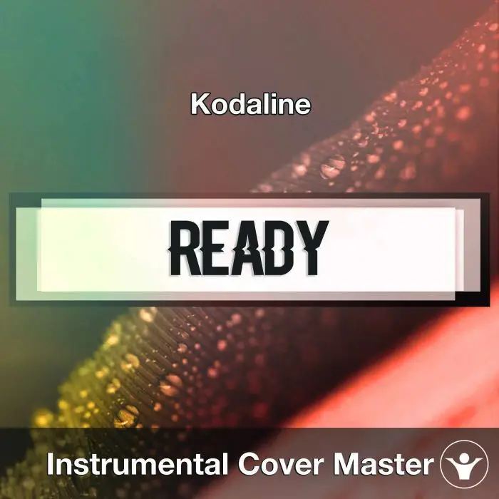 Kodaline - Ready (Instrumental Cover)Instrumental Covers