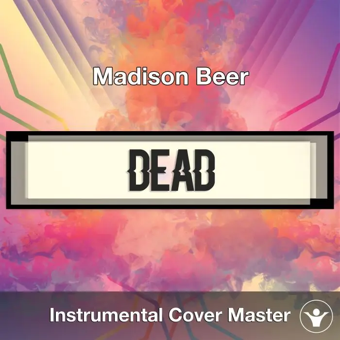 Madison Beer - Dead (Instrumental Cover)Instrumental Covers