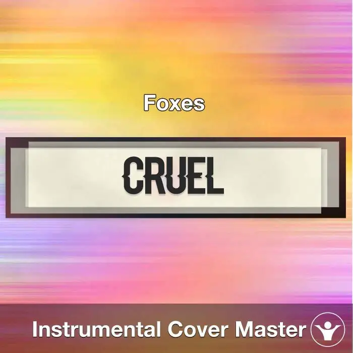 Foxes - Cruel (Instrumental Cover)Instrumental Covers