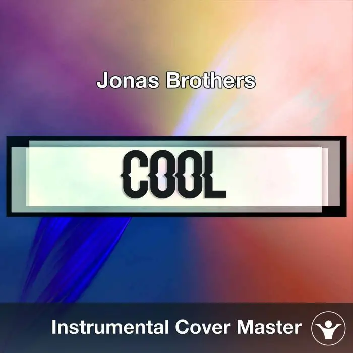 Jonas Brothers - Cool (Instrumental Cover)Instrumental Covers