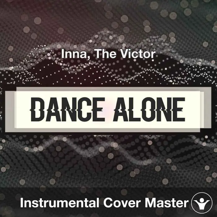 Dance Alone - Inna, The Victor - Instrumental CoverInstrumental Covers