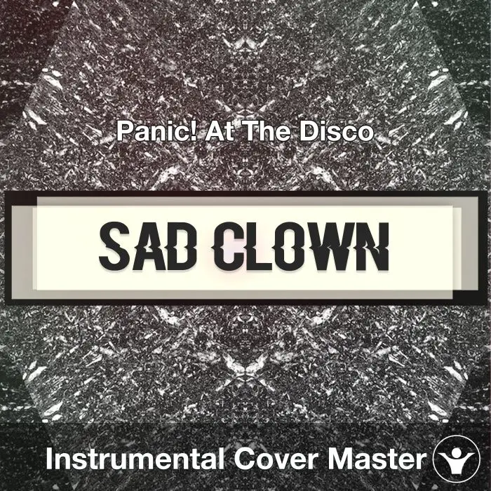 Sad Clown - Panic! At The Disco - Instrumental CoverInstrumental Covers