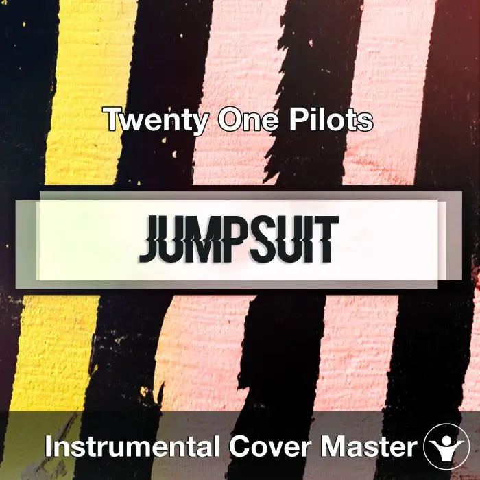 Twenty One Pilots - Jumpsuit (Instrumental Cover)Instrumental Covers