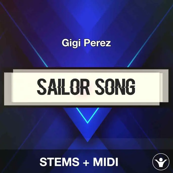 Sailor Song - Gigi Perez - STEMS + MIDIAudio STEMS, MIDI FIles
