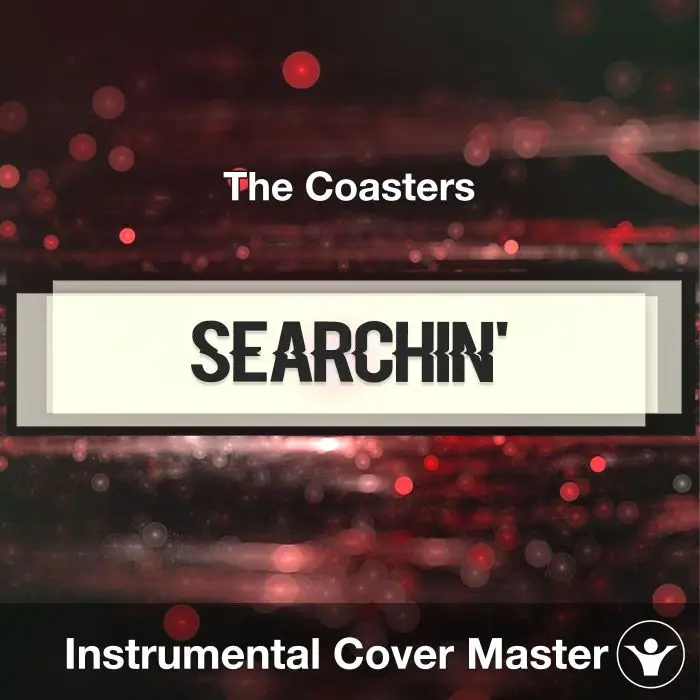 Searchin' - The Coasters - Instrumental CoverInstrumental Covers