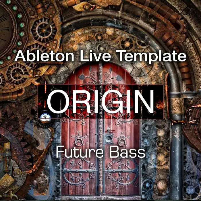 PRO/Future Bass - OriginAbleton Templates