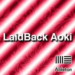 LaidBack AokiAbleton Templates