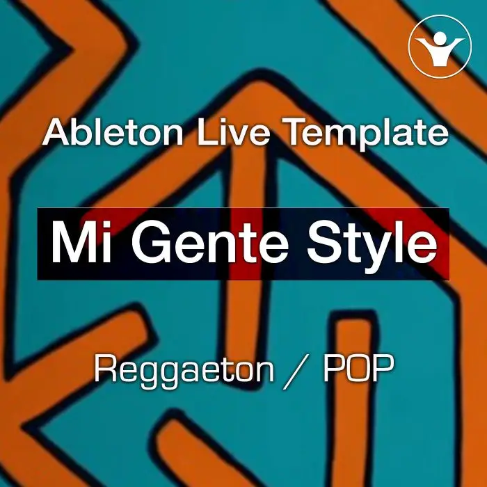 Mi Gente Style!Ableton Templates