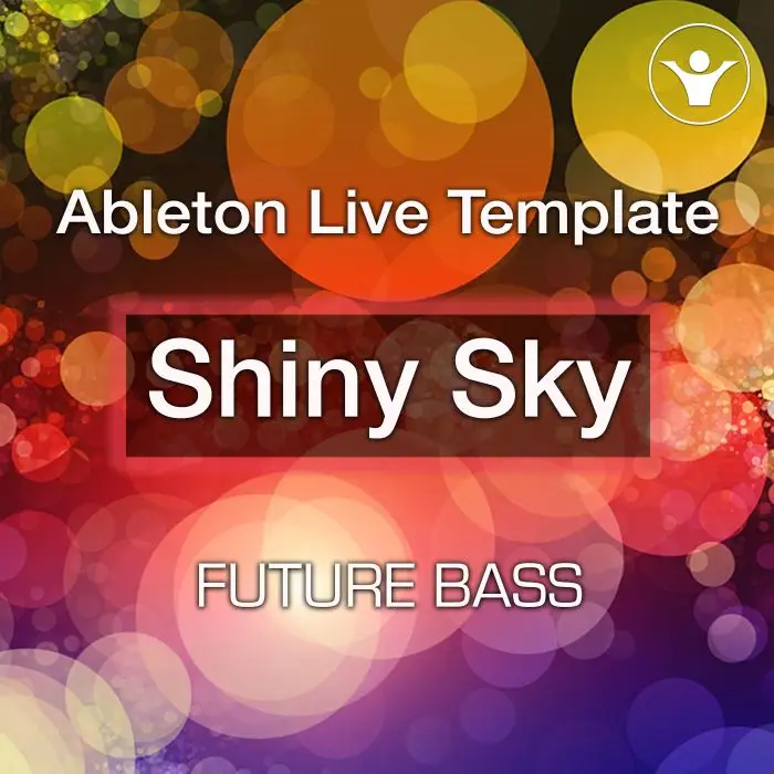 Shiny Sky Future BassAbleton Templates
