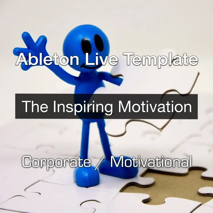 The Inspiring MotivationAbleton Templates
