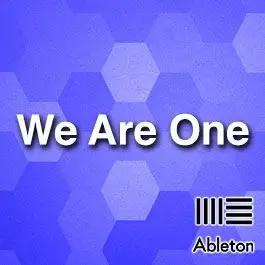 We Are OneAbleton Templates