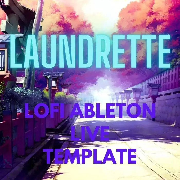 Laundrette Lo-Fi Ableton Live TemplateAbleton Templates