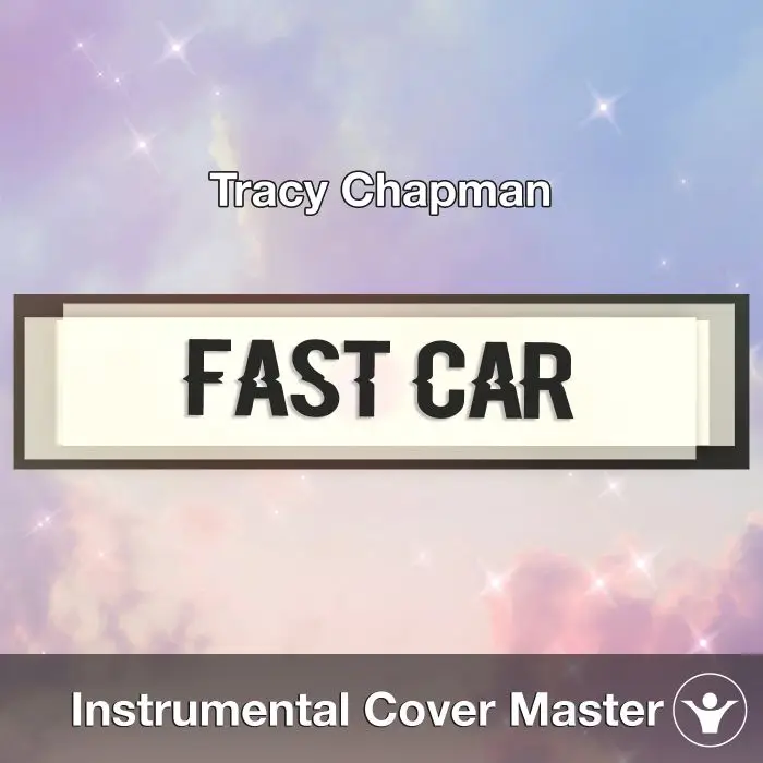 Fast Car (Tracy Chapman) - Instrumental CoverInstrumental Covers