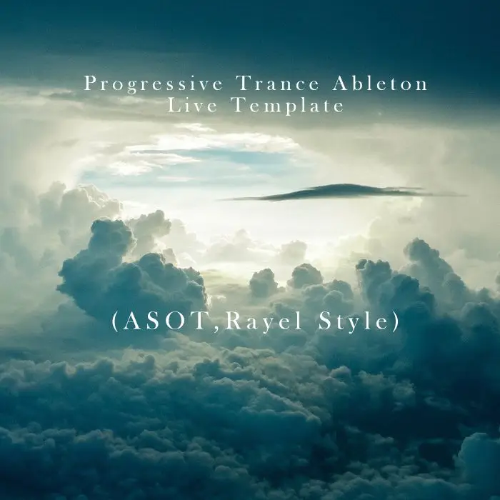 Progressive Trance Ableton Live Template (ASOT,Rayel Style)Ableton Templates