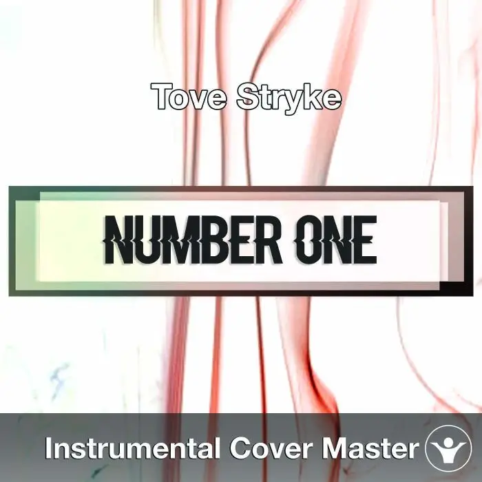 Tove Stryke - Number One (Instrumental Cover)Instrumental Covers