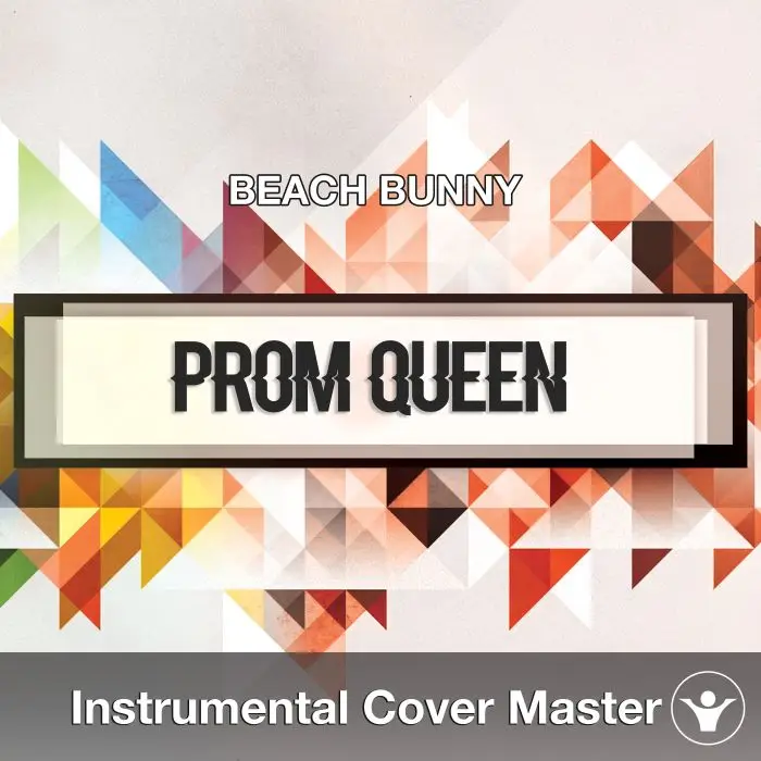 BEACH BUNNY - Prom Queen (Instrumental Cover)Instrumental Covers