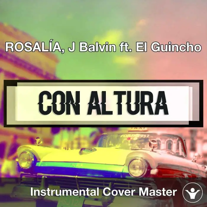 ROSALÍA, J Balvin ft. El Guincho - Con Altura (Instrumental Cover)Instrumental Covers