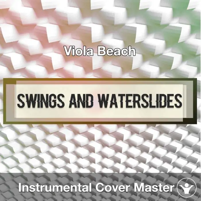 Viola Beach - Swings & Waterslides (Instrumental Cover)Instrumental Covers