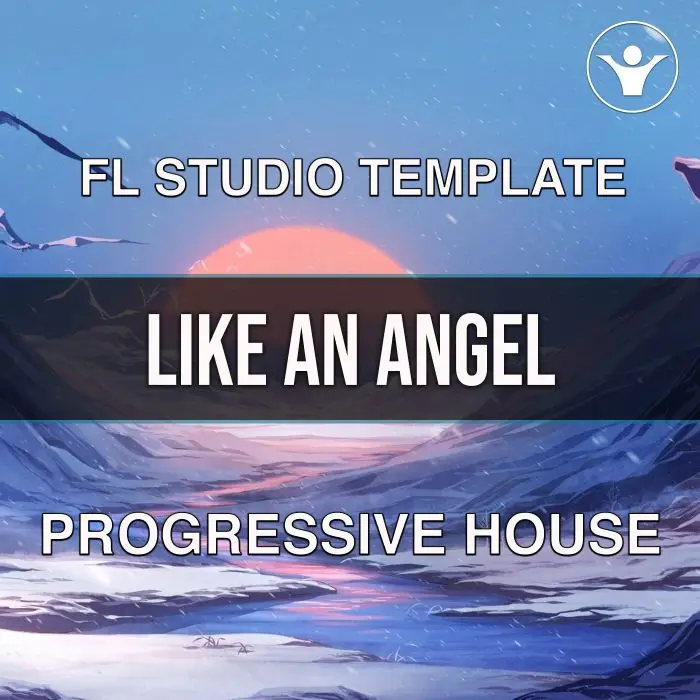 Like An Angel FL Studio TemplateFL Studio Templates