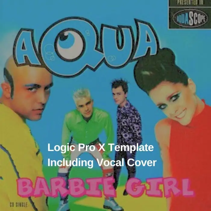 Barbie Girl_Aqua_Logic Pro RemakeLogic Pro Templates