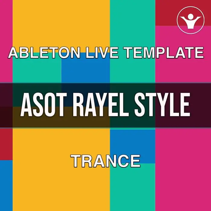 Progressive Trance Ableton Live Template (ASOT,Rayel Style)Ableton Templates