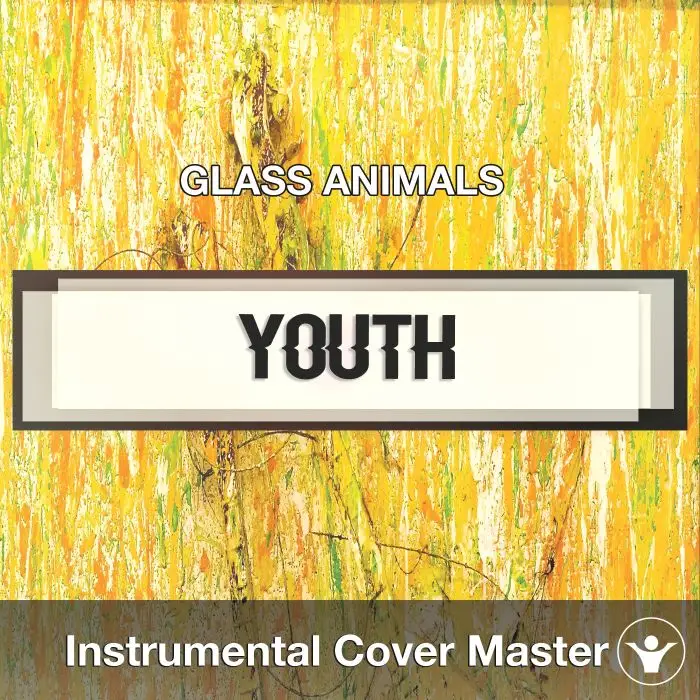 GLASS ANIMALS - Youth (Instrumental Cover)Instrumental Covers