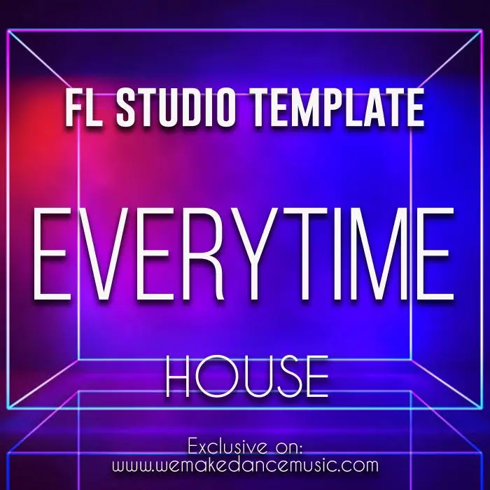 Everytime FL Studio TemplateFL Studio Templates