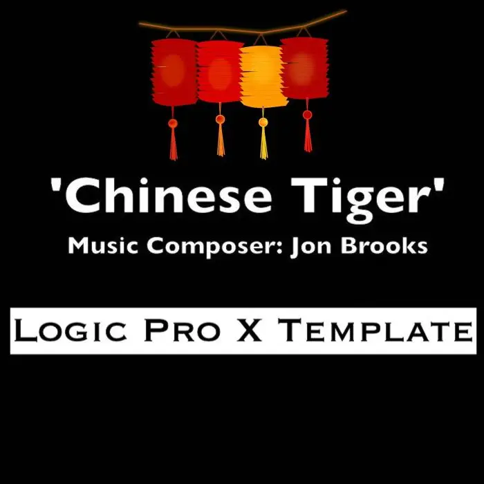 CHINESE TIGER - Logic Pro X TemplateLogic Pro Templates