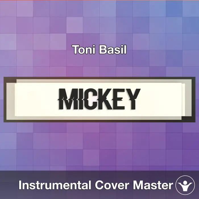 Mickey (Toni Basil) - Instrumental CoverInstrumental Covers