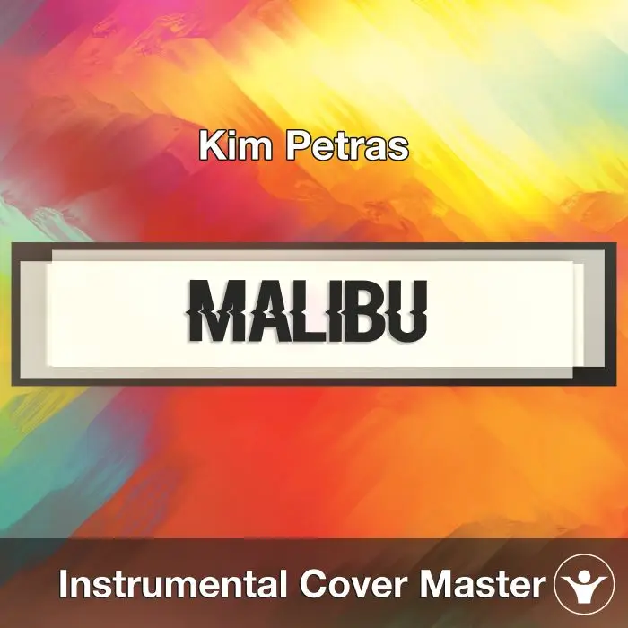 Kim Petrasv - Malibu (Instrumental Cover)Instrumental Covers