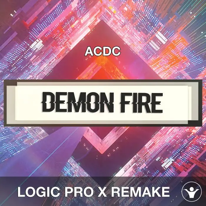 Demon Fire (ACDC) - Logic X Remake TemplateLogic Pro Templates