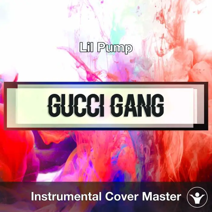 Lil Pump - Gucci Gang (Instrumental Cover)Instrumental Covers