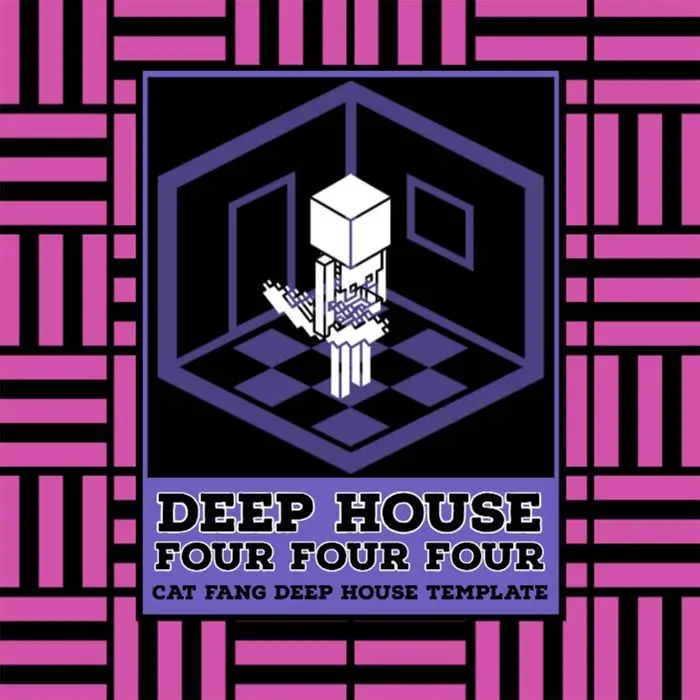 Cat Fang - Four Four Four Deep House Ableton Live TemplateAbleton Templates
