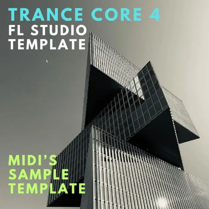 Trance Core Vol 4 (FL Studio Template)FL Studio Templates, MIDI FIles