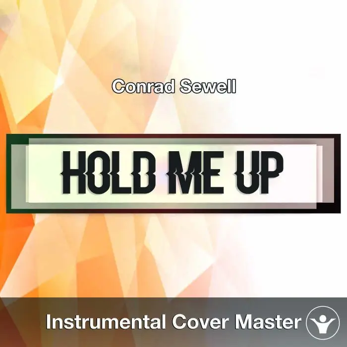 Conrad Sewell - Hold Me Up (Instrumental Cover)Instrumental Covers