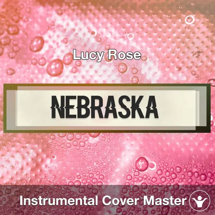 Lucy Rose - Nebraska (Instrumental Cover)Instrumental Covers