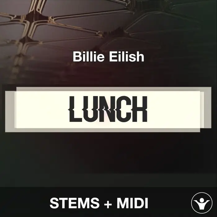 LUNCH - Billie Eilish - STEMS+MIDIAudio STEMS, MIDI FIles