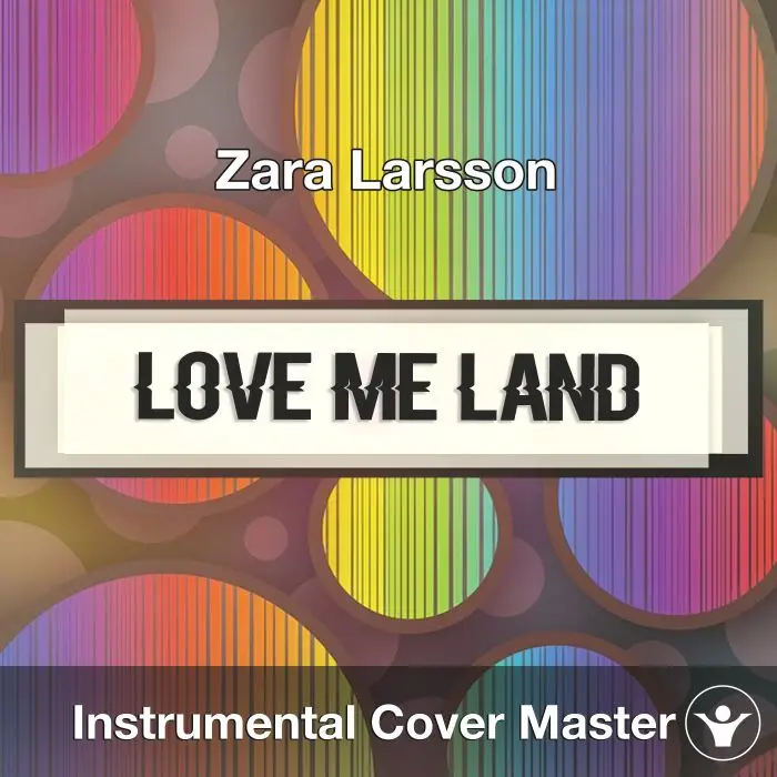 Zara Larsson - Love Me Land (Instrumental Cover)Instrumental Covers