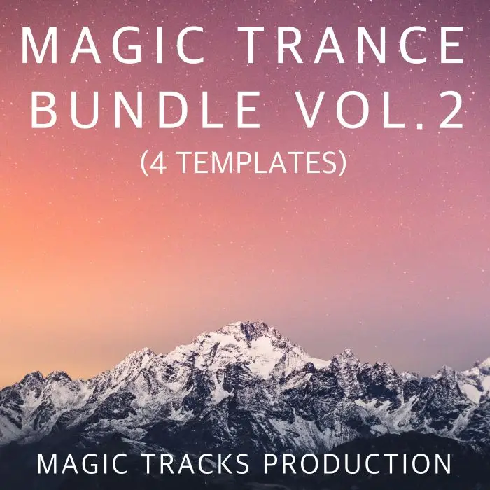 Magic Trance Bundle Vol.2 (4 Ableton Live Templates+Mastering)Ableton Templates, Bundles