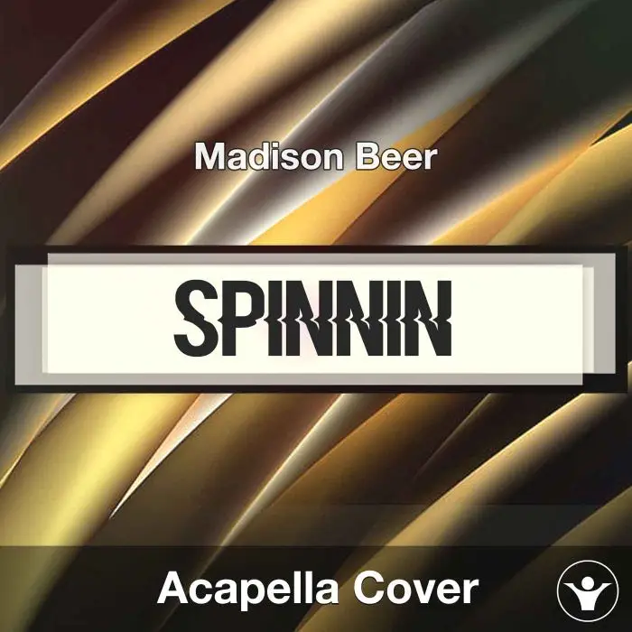 Spinnin - Madison Beer - Acapella CoverAcapella Covers