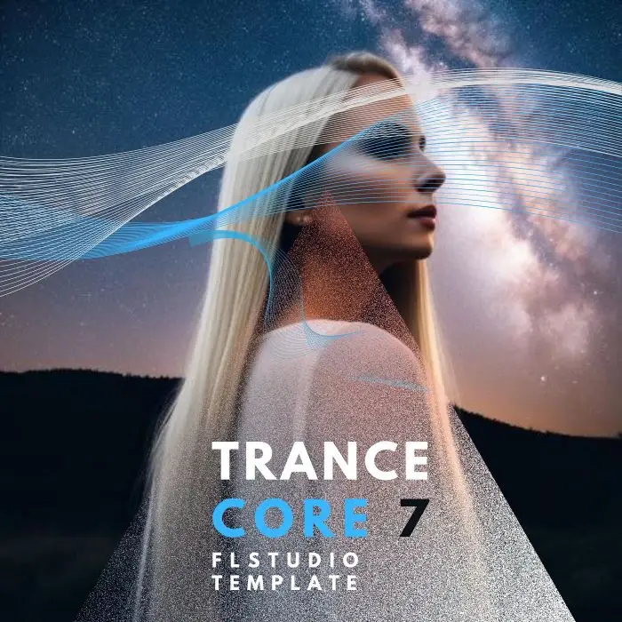 Trance Core Vol 7 (FL Studio Template)FL Studio Templates, MIDI FIles