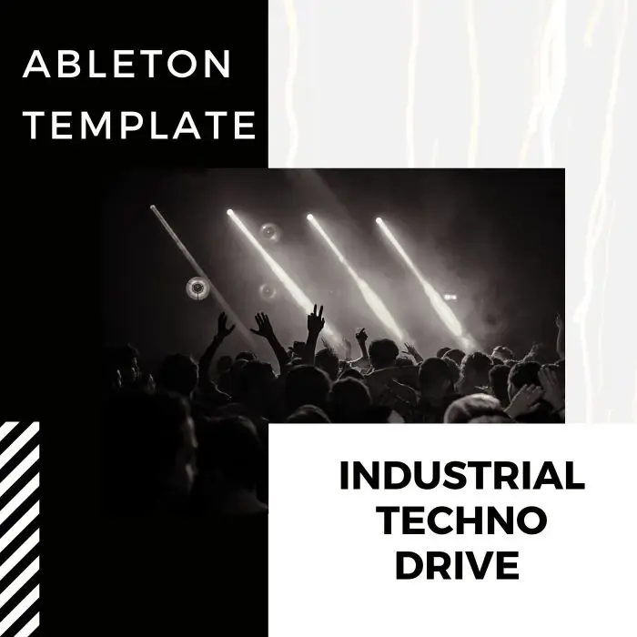 Industrial Techno Drive [Ableton Template]Ableton Templates
