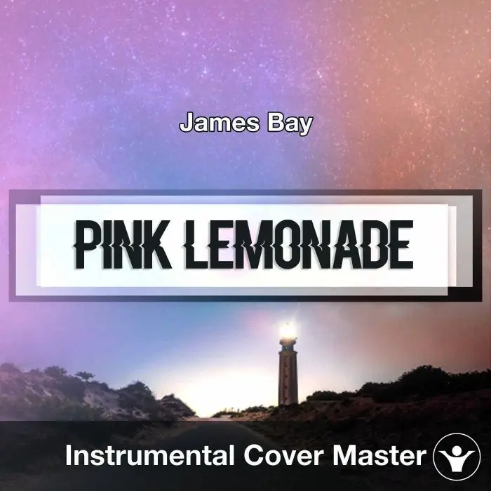 James Bay - Pink Lemonade (Instrumental Cover)Instrumental Covers