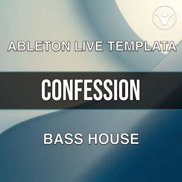 Confession - Bass House - Ableton Template Ableton Templates