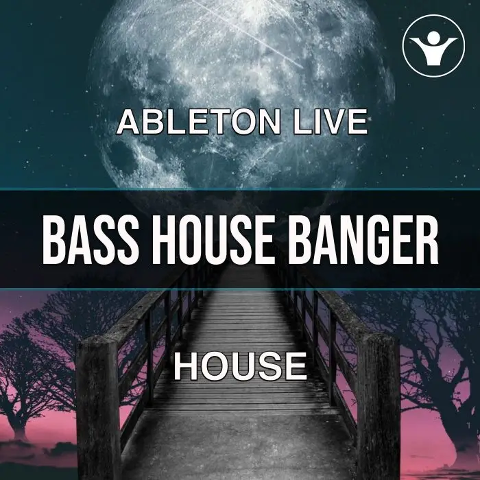 Bass House Banger Spinnin Records Ableton TemplateAbleton Templates