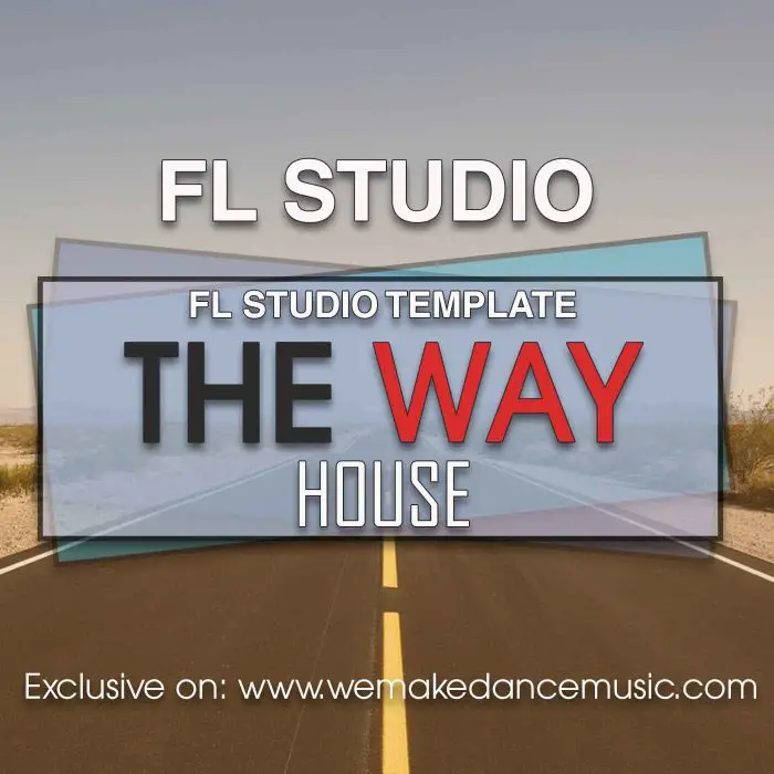 The Way FL Studio TemplateFL Studio Templates