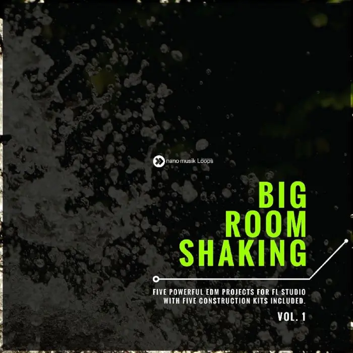 Big Room Shaking Vol 1FL Studio Templates